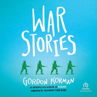 War Stories Audiobook, by Gordon Korman