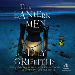 The Lantern Men Audiobook, by Elly Griffiths