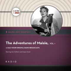 The Adventures of Maisie,  Vol. 1 Audiobook, by Black Eye Entertainment