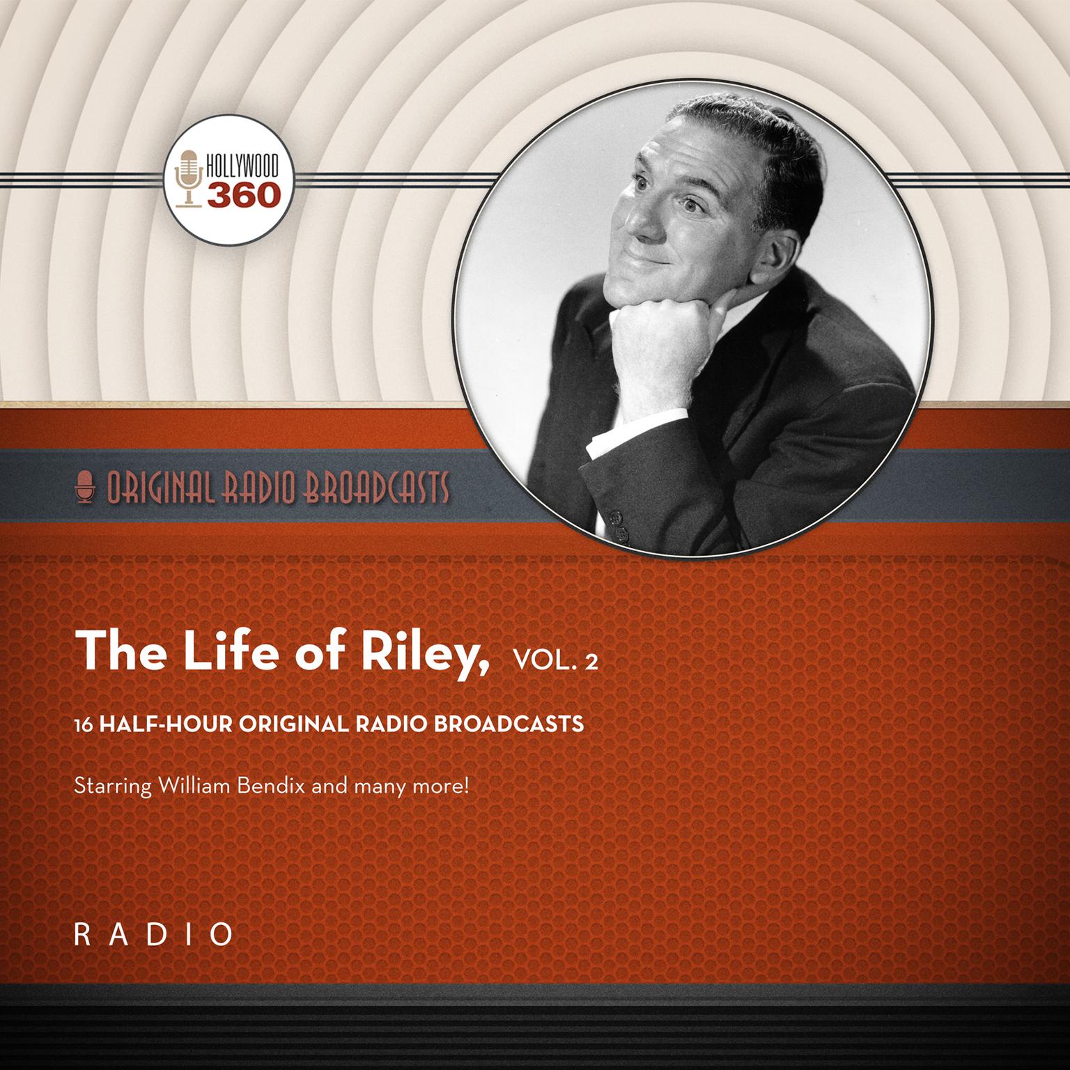 The Life of Riley, Vol. 2 Audiobook, by Black Eye Entertainment