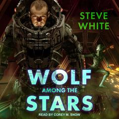 Wolf Among the Stars Audiobook, by Steve White
