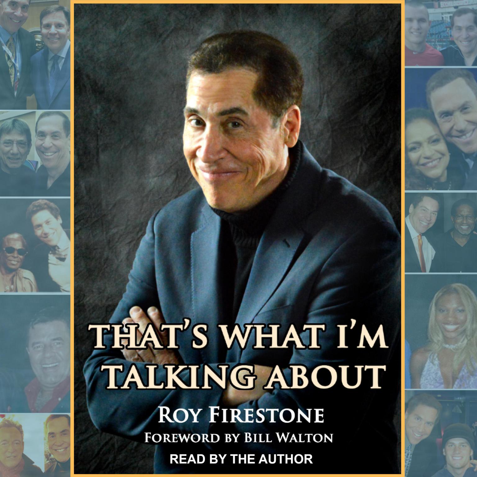 Thats What Im Talking About Audiobook, by Roy Firestone