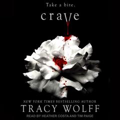 Crave Audiobook, by Tracy Wolff
