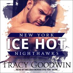 Ice Hot Audiobook, by Tracy Goodwin