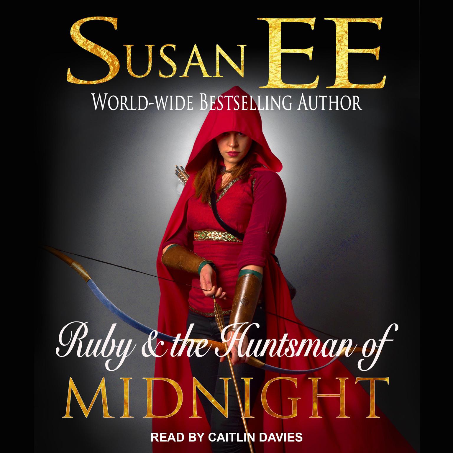 Ruby & the Huntsman of Midnight Audiobook, by Susan Ee