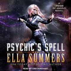 Psychic's Spell Audiobook, by Ella Summers
