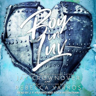 Boy In Luv Audiobook, by Jay Crownover