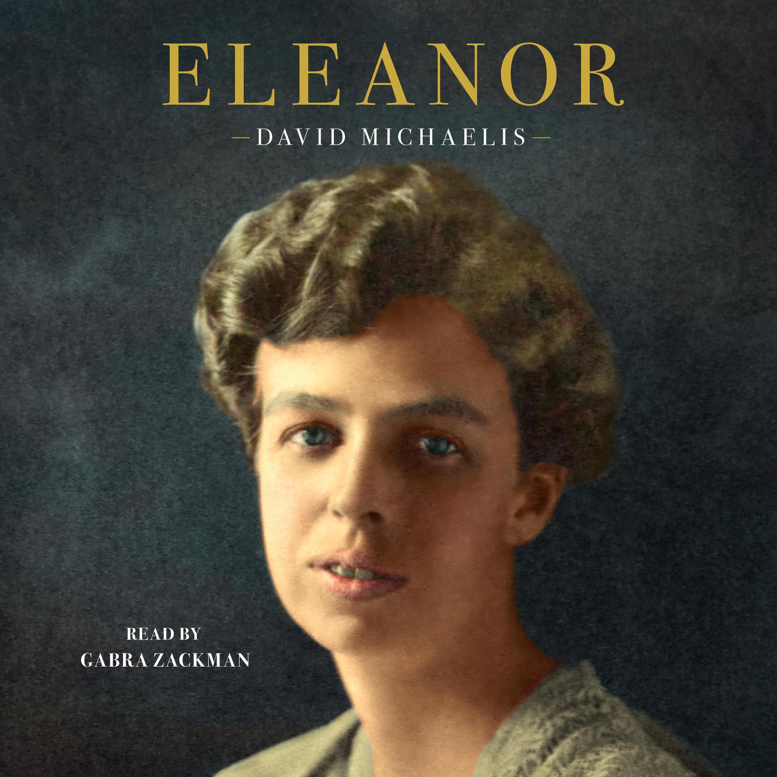 Eleanor Audiobook, by David Michaelis
