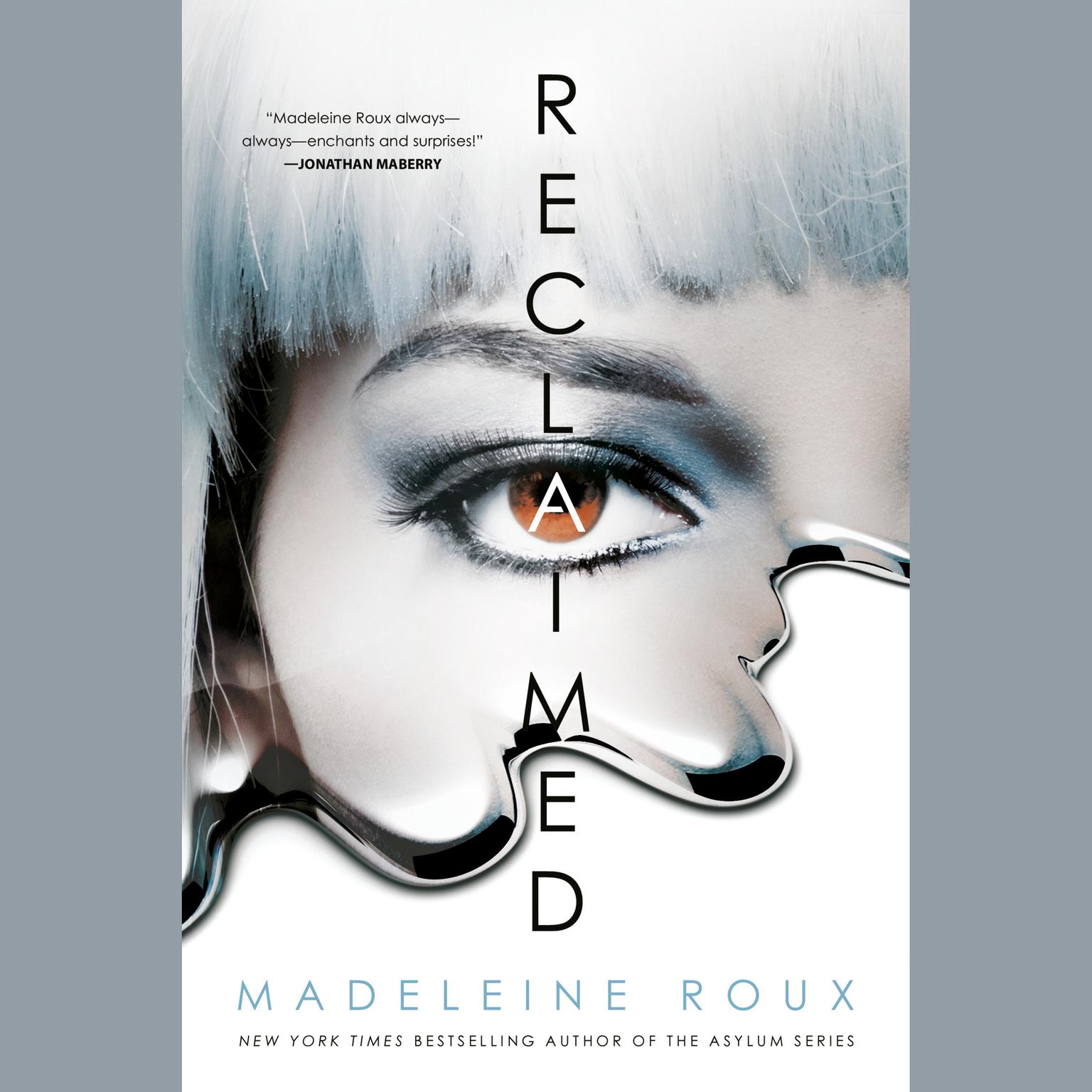 Reclaimed Audiobook, by Madeleine Roux