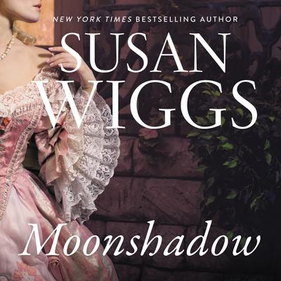 Moonshadow: A Novel Audiobook, by Susan Wiggs
