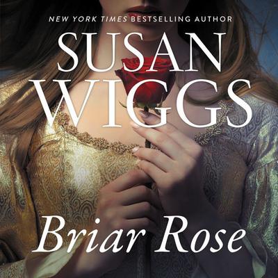 Briar Rose: A Novel Audiobook, by Susan Wiggs