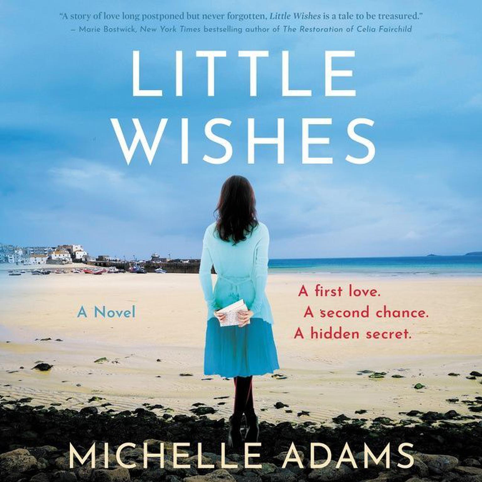 Little Wishes: A Novel Audiobook, by Michelle Adams