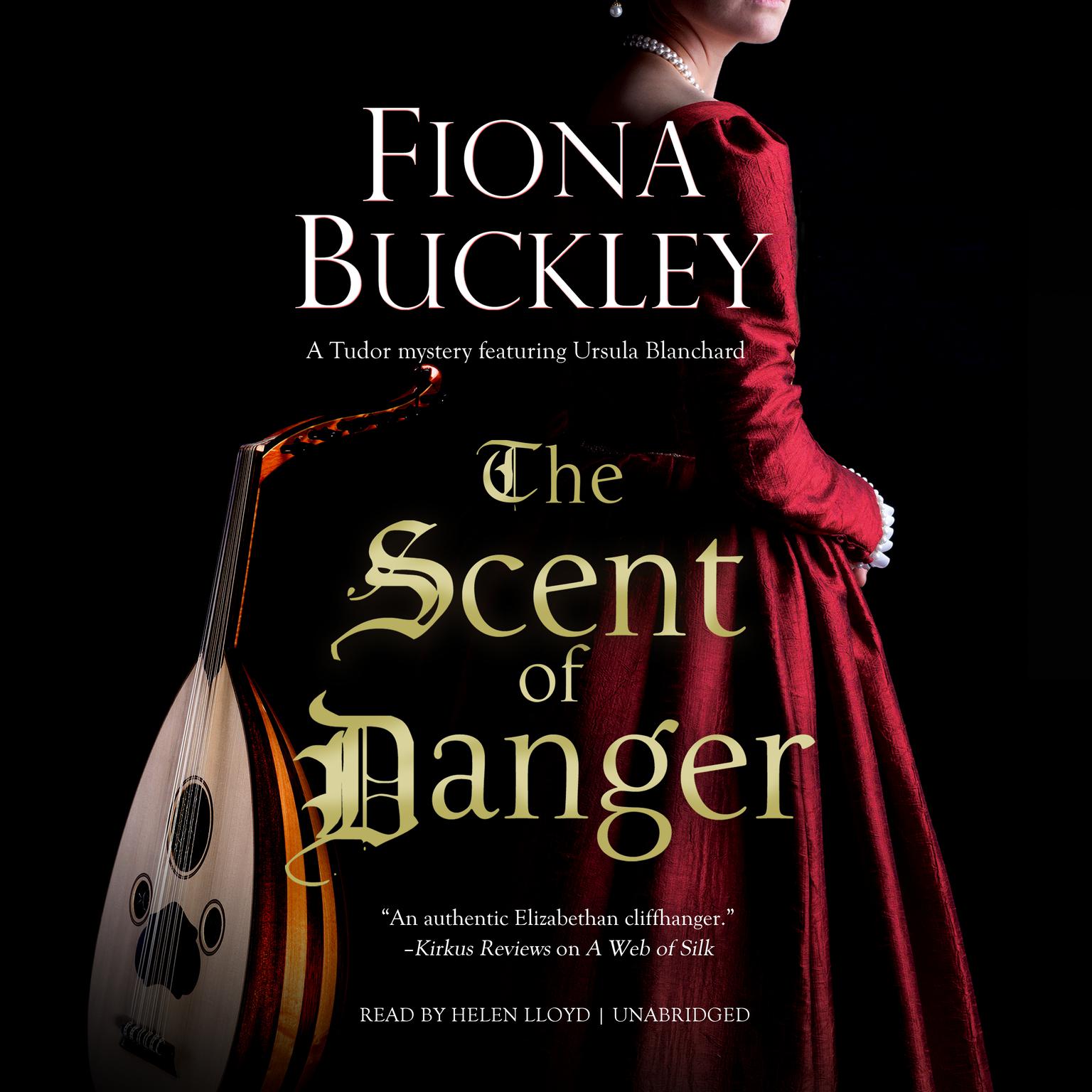 The Scent of Danger Audiobook, by Fiona Buckley