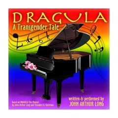 Dragula: A Transgender Tale Audiobook, by John Arthur Long