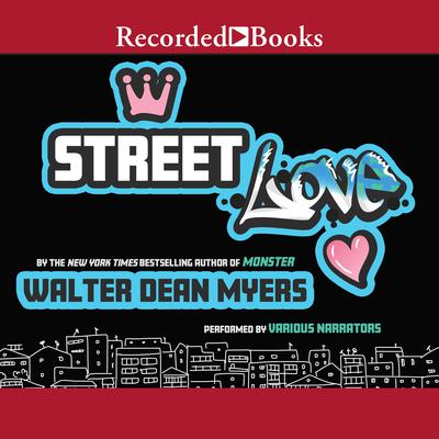 Street Love Audiobook, by Walter Dean Myers
