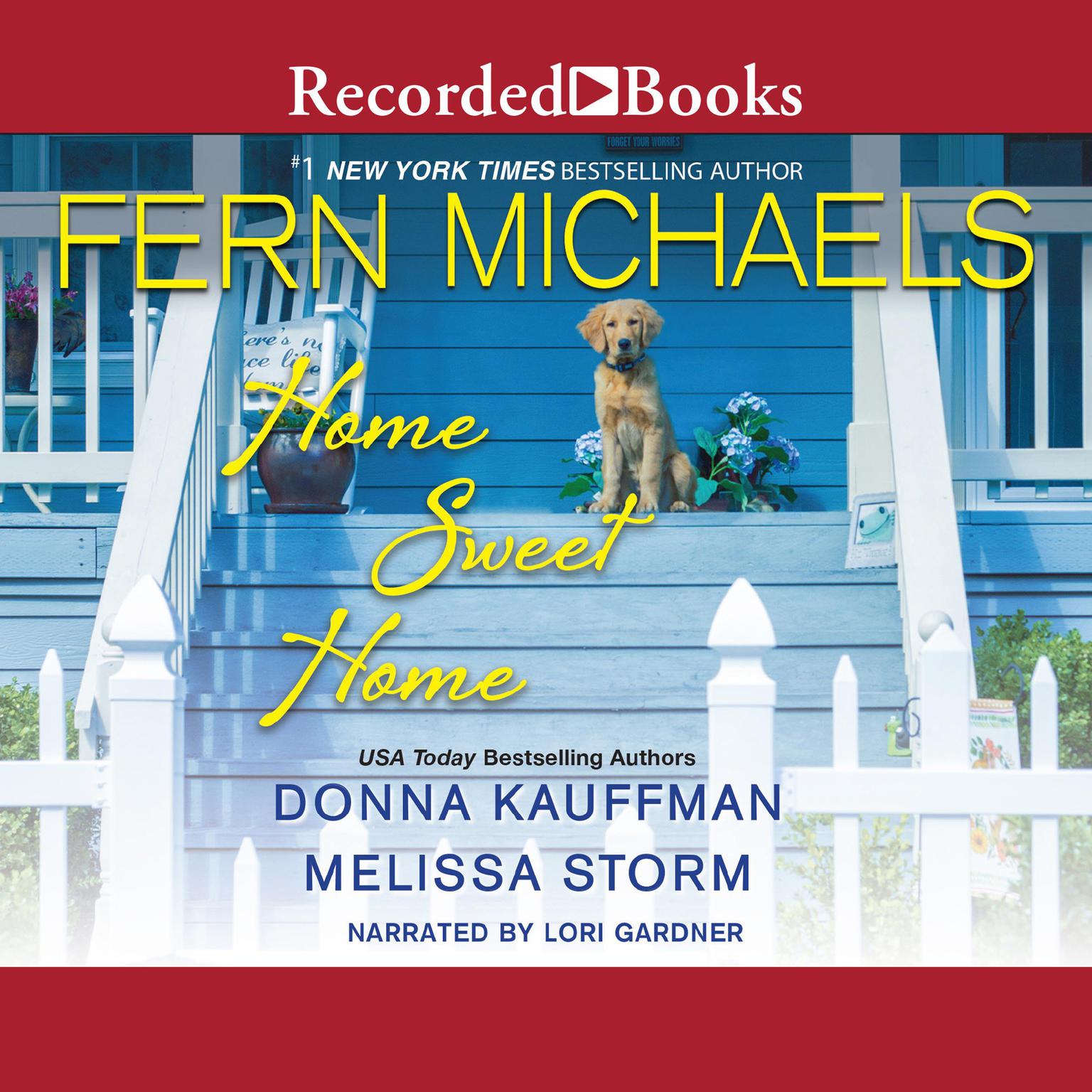 Home Sweet Home Audiobook, by Fern Michaels
