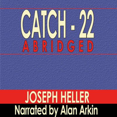 Catch 22 (Abridged) Audiobook, by 