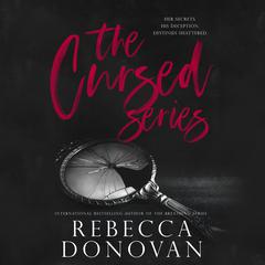 The Cursed Series, Parts 3 & 4: Now We Know/What They Knew Audiobook, by Rebecca Donovan