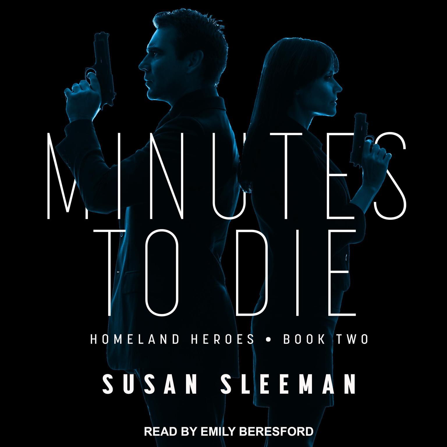 Minutes to Die Audiobook, by Susan Sleeman