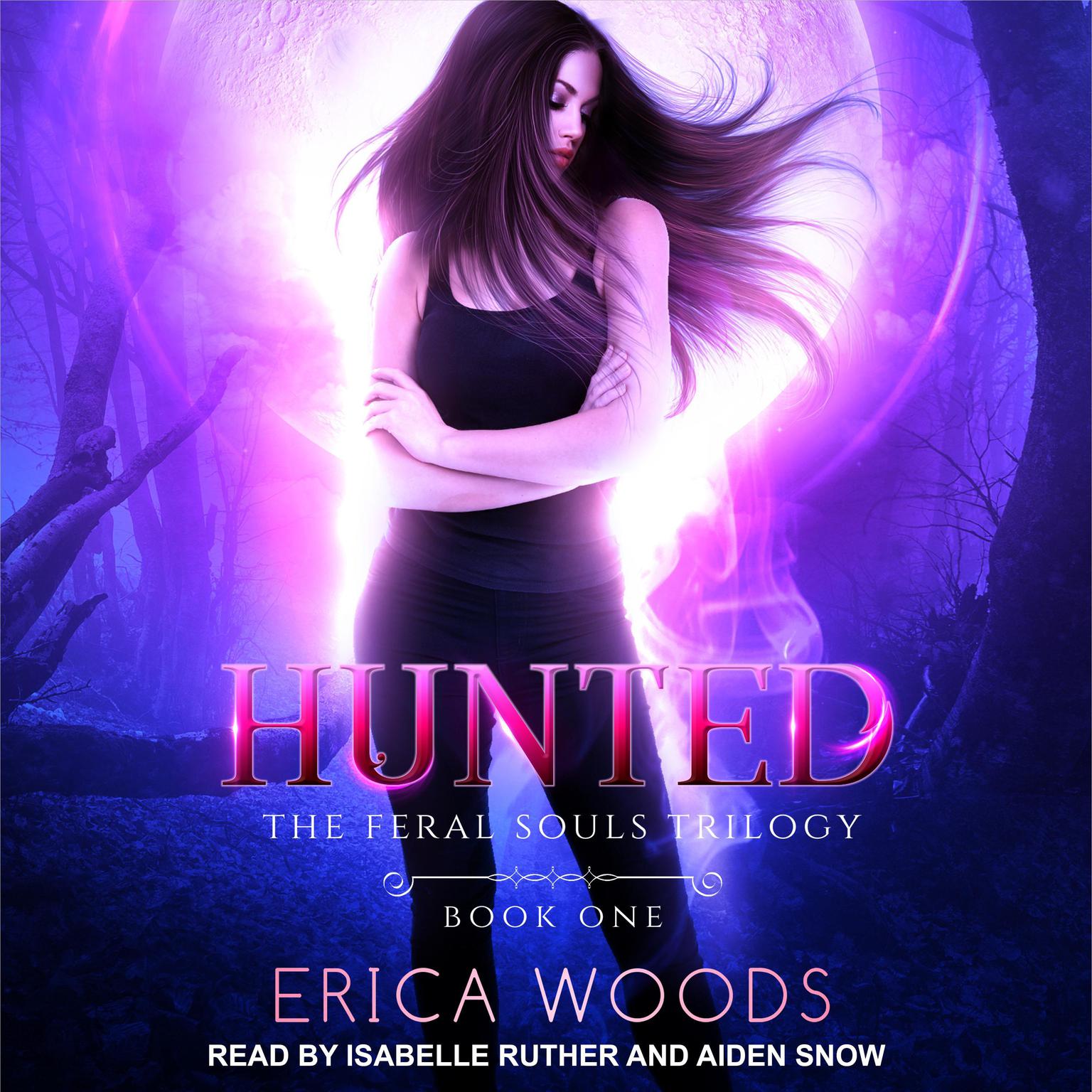 Hunted Audiobook, by Erica Woods