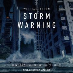 Storm Warning Audiobook, by William Allen