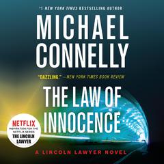The Law of Innocence Audiobook, by Michael Connelly