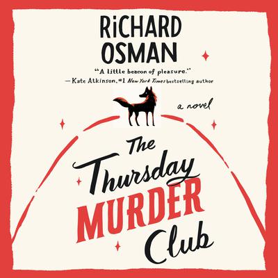 The Thursday Murder Club: A Novel Audiobook, by 