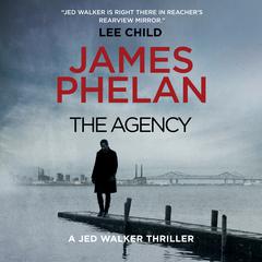 The Agency Audiobook, by James Phelan
