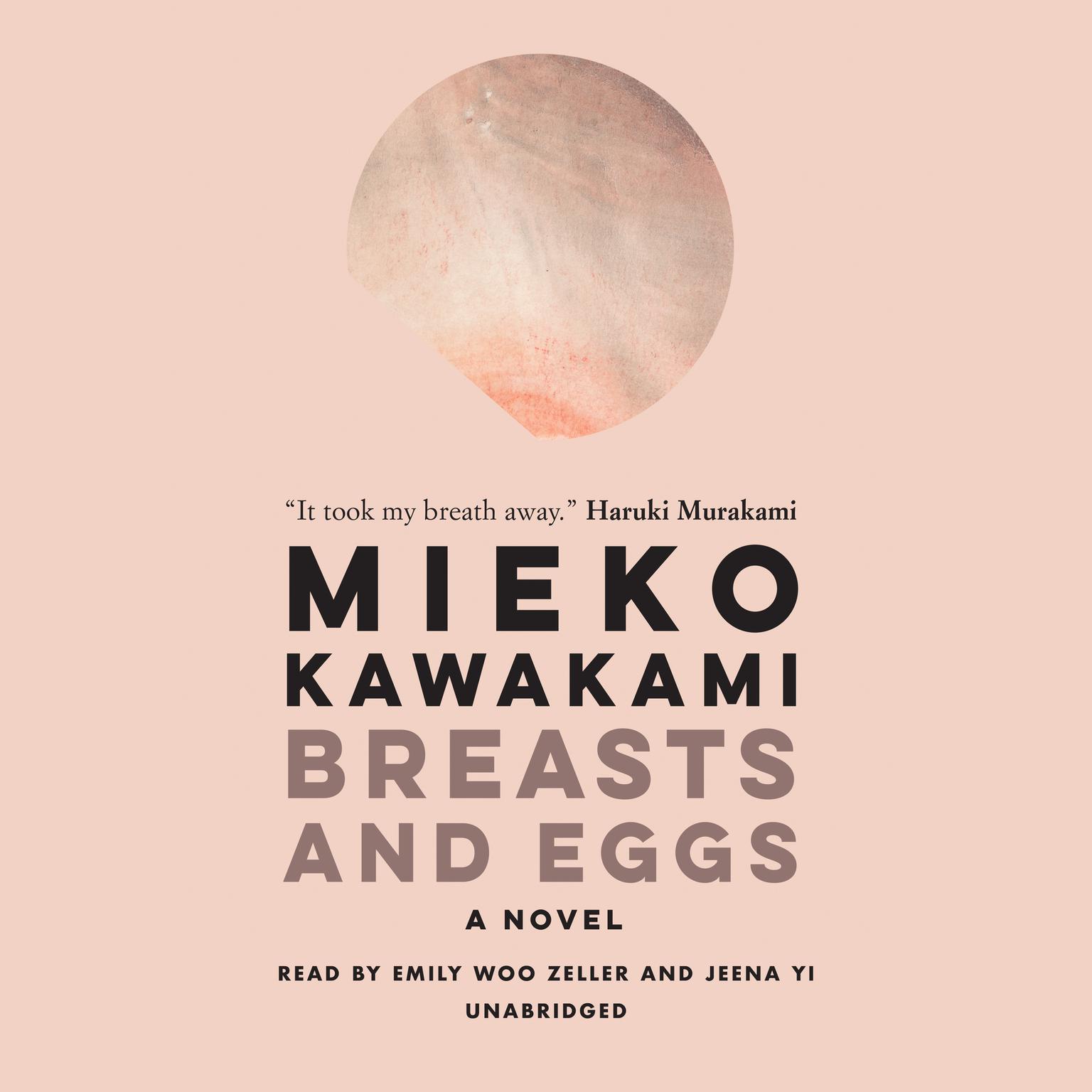 Breasts and Eggs Audiobook, by Mieko Kawakami