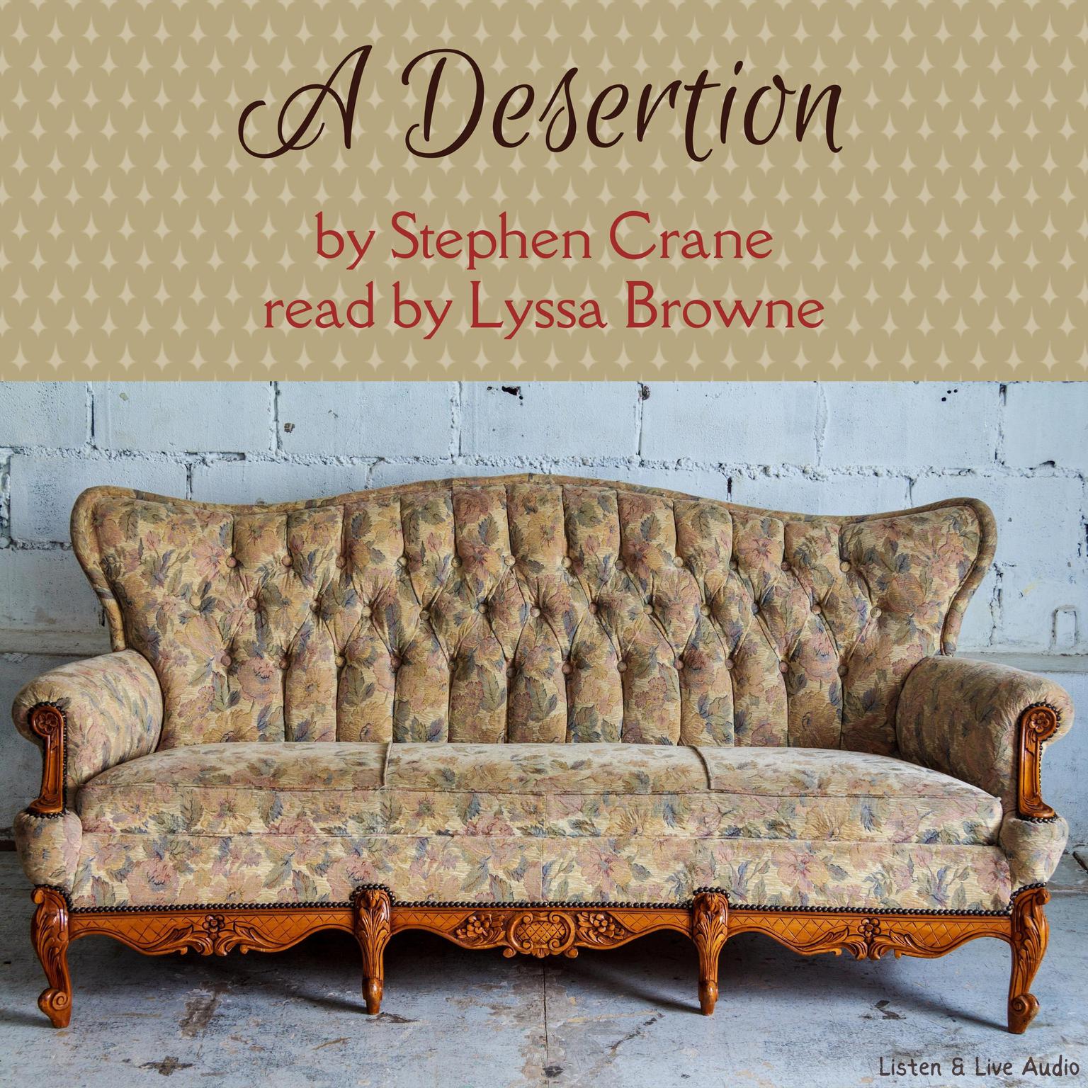 A Desertion Audiobook, by Stephen Crane