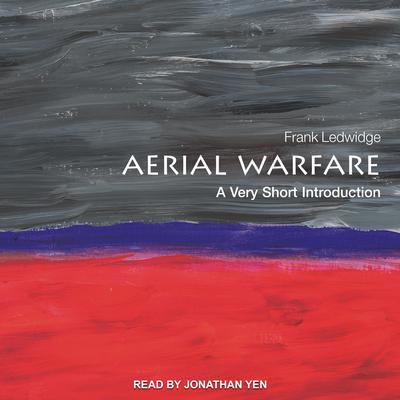 Aerial Warfare: A Very Short Introduction Audiobook, by 