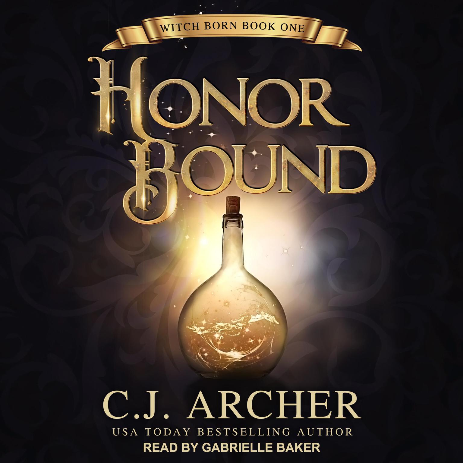 Honor Bound Audiobook, by C. J. Archer