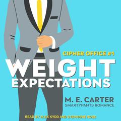 Weight Expectations Audiobook, by Smartypants Romance