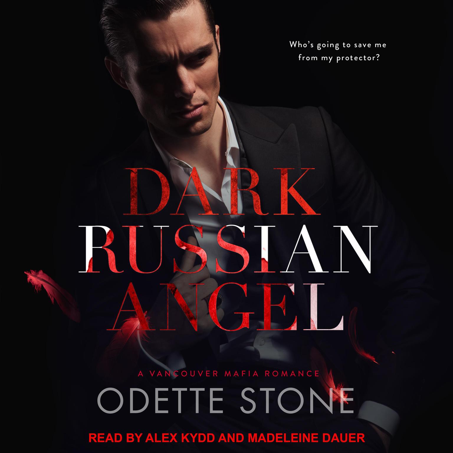 Dark Russian Angel: A Vancouver Mafia Romance Audiobook, by Odette Stone