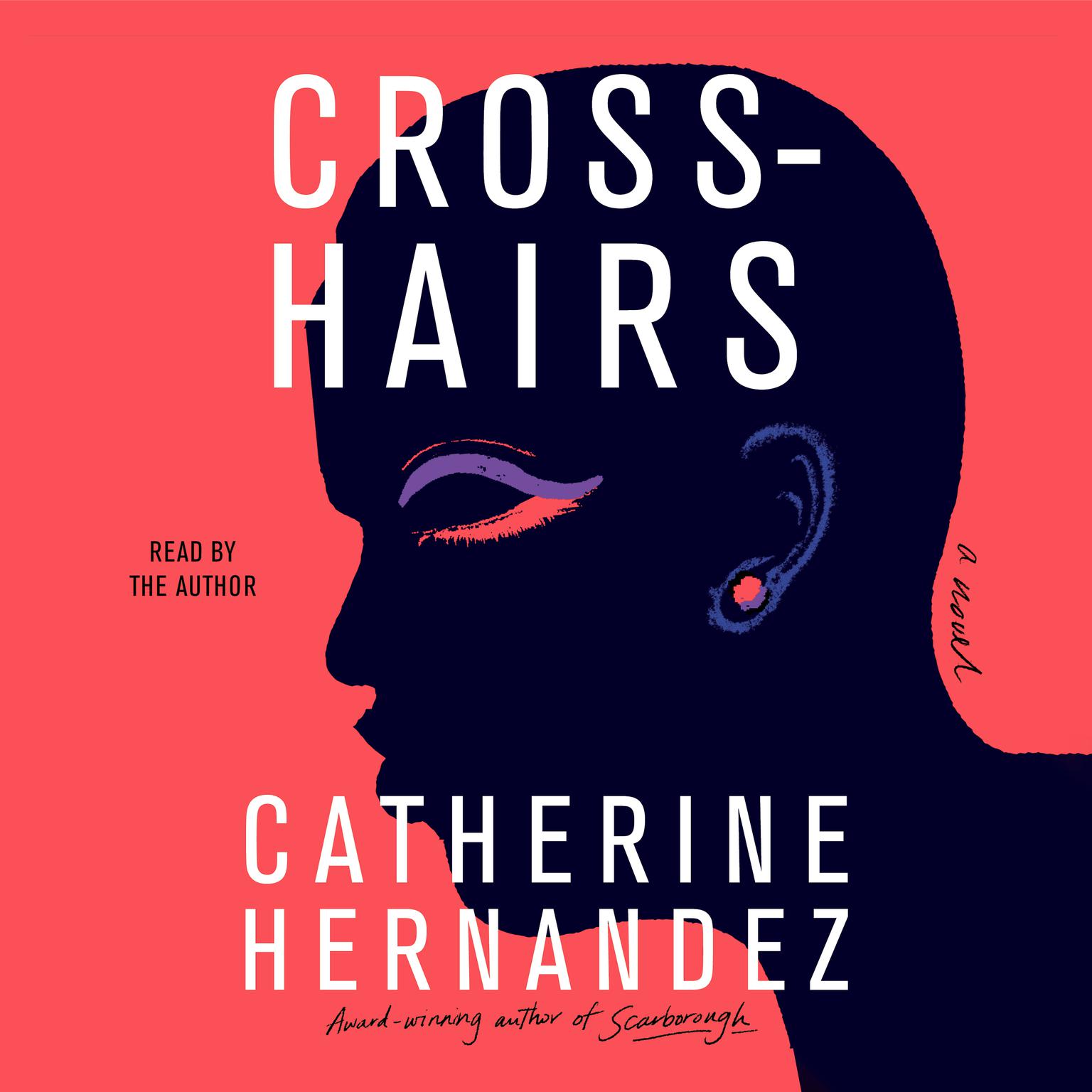 Crosshairs: A Novel Audiobook, by Catherine Hernandez