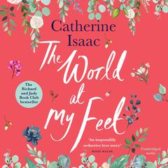 The World at My Feet Audiobook, by Catherine Isaac