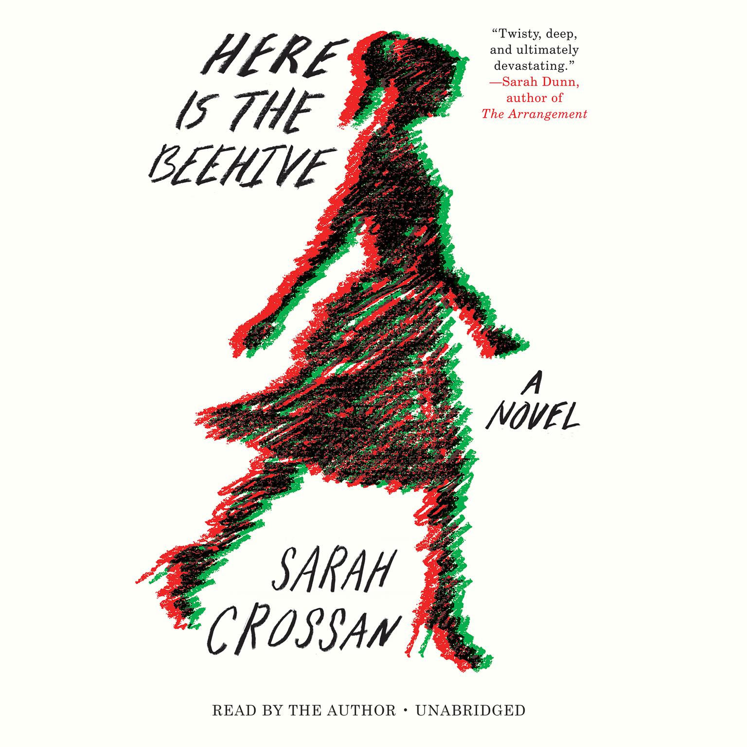 Here is the Beehive Audiobook, by Sarah Crossan