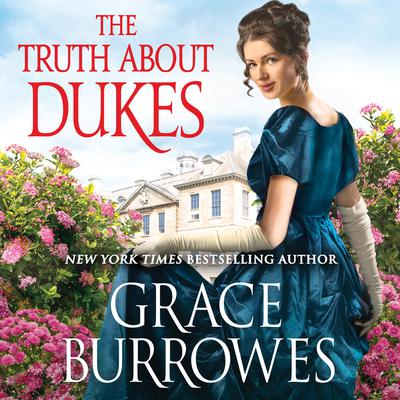 The Truth About Dukes Audiobook, by Grace Burrowes