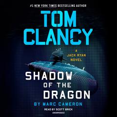 Tom Clancy Shadow of the Dragon Audiobook, by 