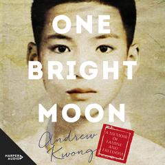 One Bright Moon Audiobook, by Andrew Kwong
