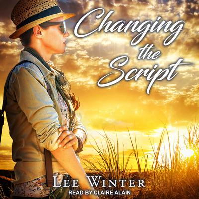 Changing the Script Audiobook, by Lee Winter