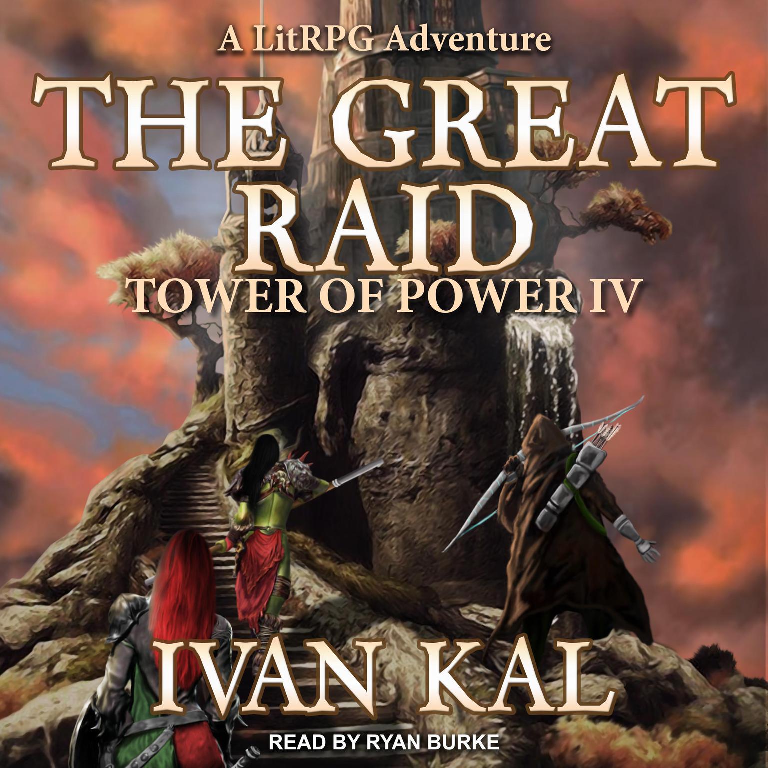 The Great Raid: A LitRPG Adventure Audiobook, by Ivan Kal