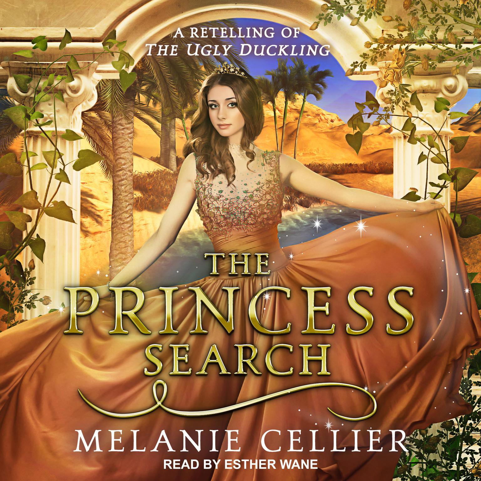 The Princess Search: A Retelling of The Ugly Duckling Audiobook, by Melanie Cellier