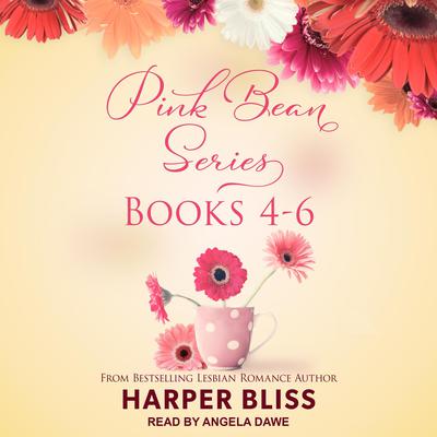Pink Bean Series: Books 4-6 Audiobook, by Harper Bliss