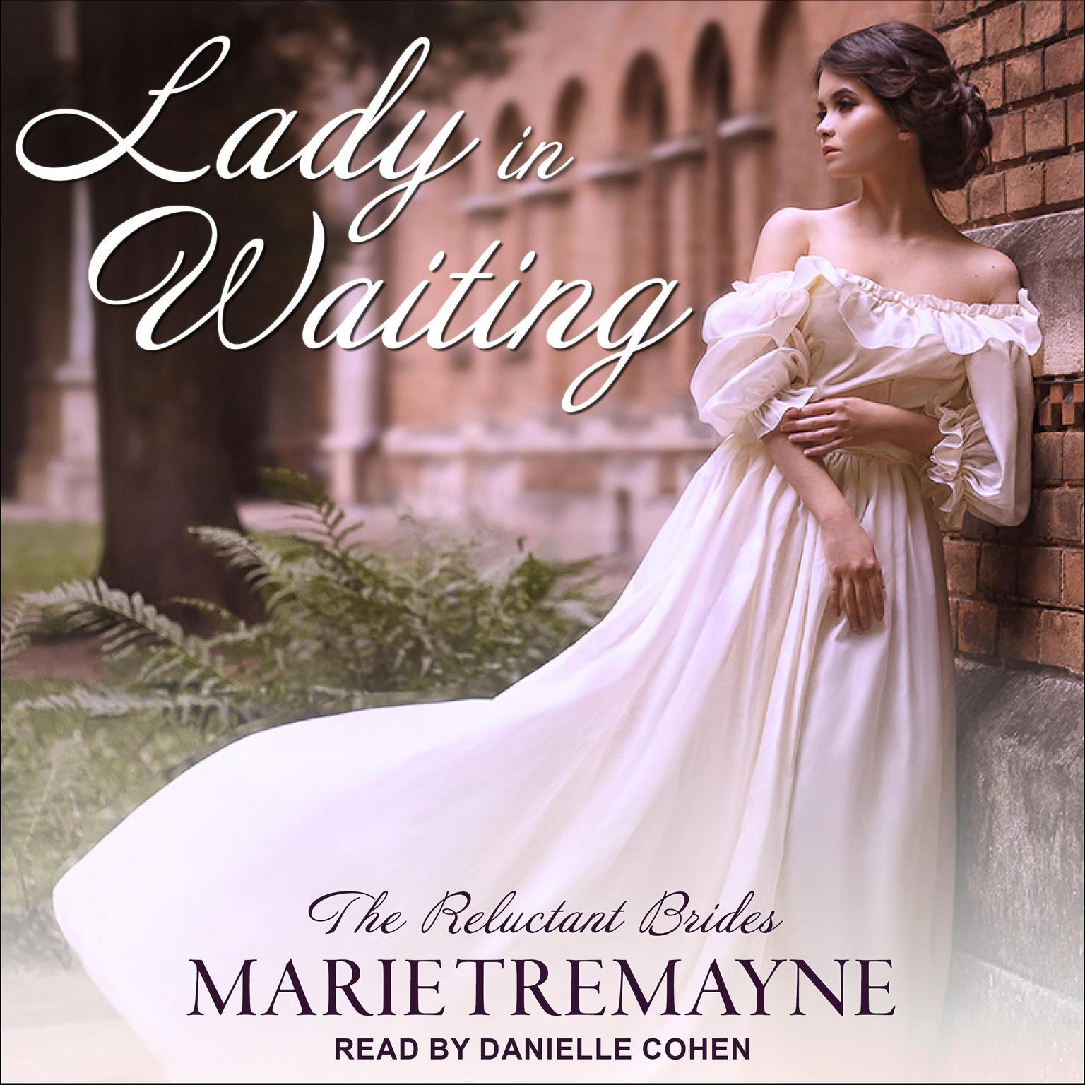 Lady in Waiting Audiobook, by Marie Tremayne