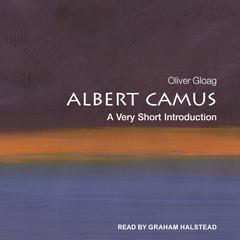 Albert Camus: A Very Short Introduction Audiobook, by Oliver Gloag