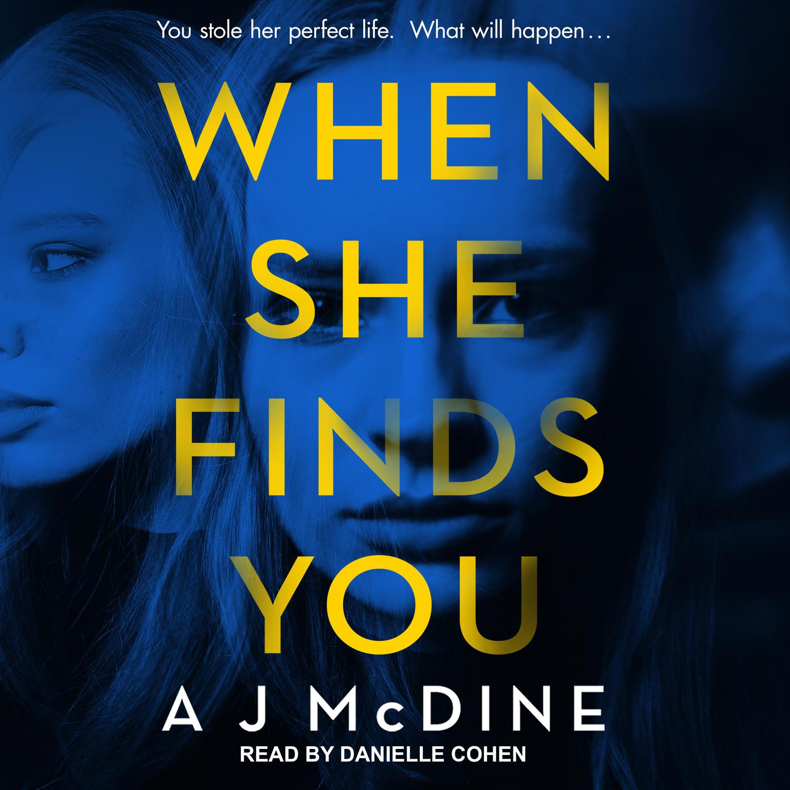 When She Finds You Audiobook, by A J McDine