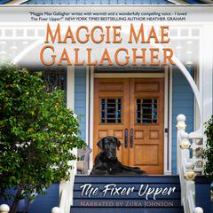 The Fixer Upper Audiobook, by Maggie Mae Gallagher