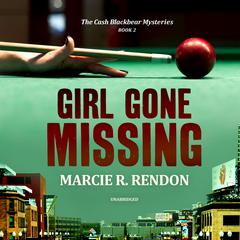 Girl Gone Missing Audiobook, by Marcie R. Rendon