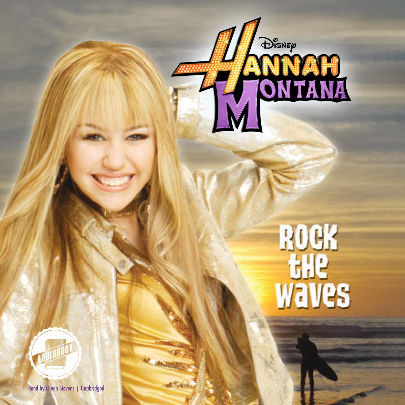 Hannah Montana: Rock the Waves Audiobook, by Suzanne Harper